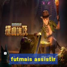 futmais assistir